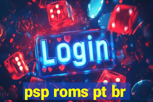 psp roms pt br